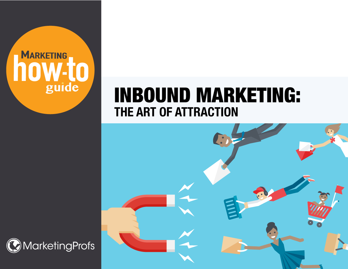 Inbound Marketing: The Art of Attraction